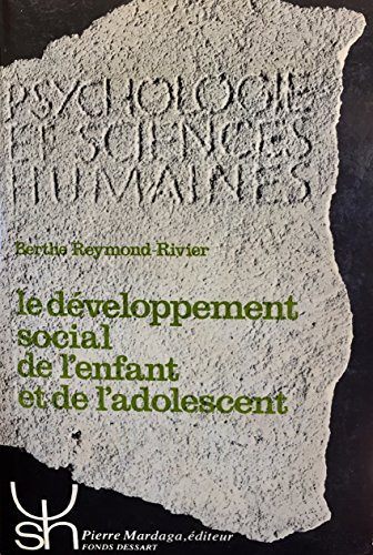 Le Développement social de l'enfant et de l'adolescent