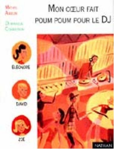 Mon coeur fait poum poum pour le DJ