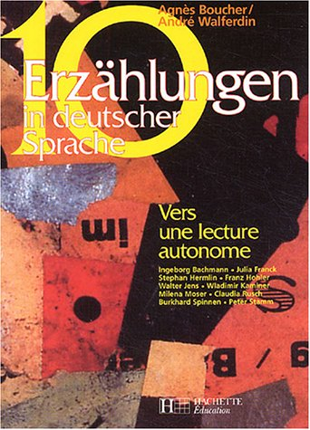 10 Erzählung in deutscher Sprache : vers une lecture autonome