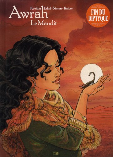 Awrah. Vol. 2. Le maudit