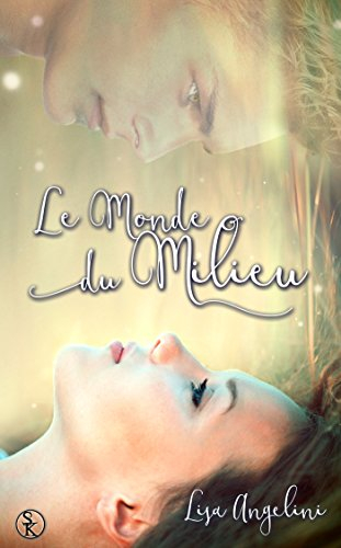 le monde du milieu
