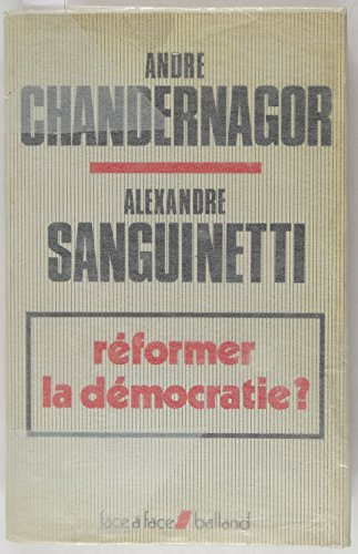 réformer la démocratie ?