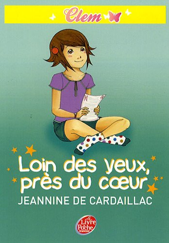 Clem. Vol. 4. Loin des yeux, près du coeur