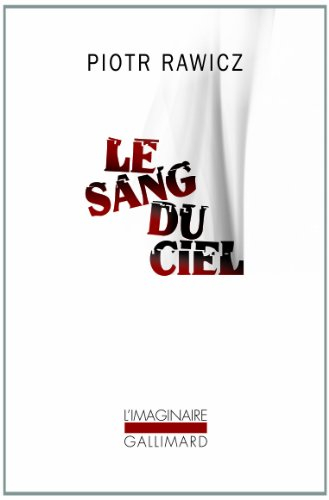 Le sang du ciel