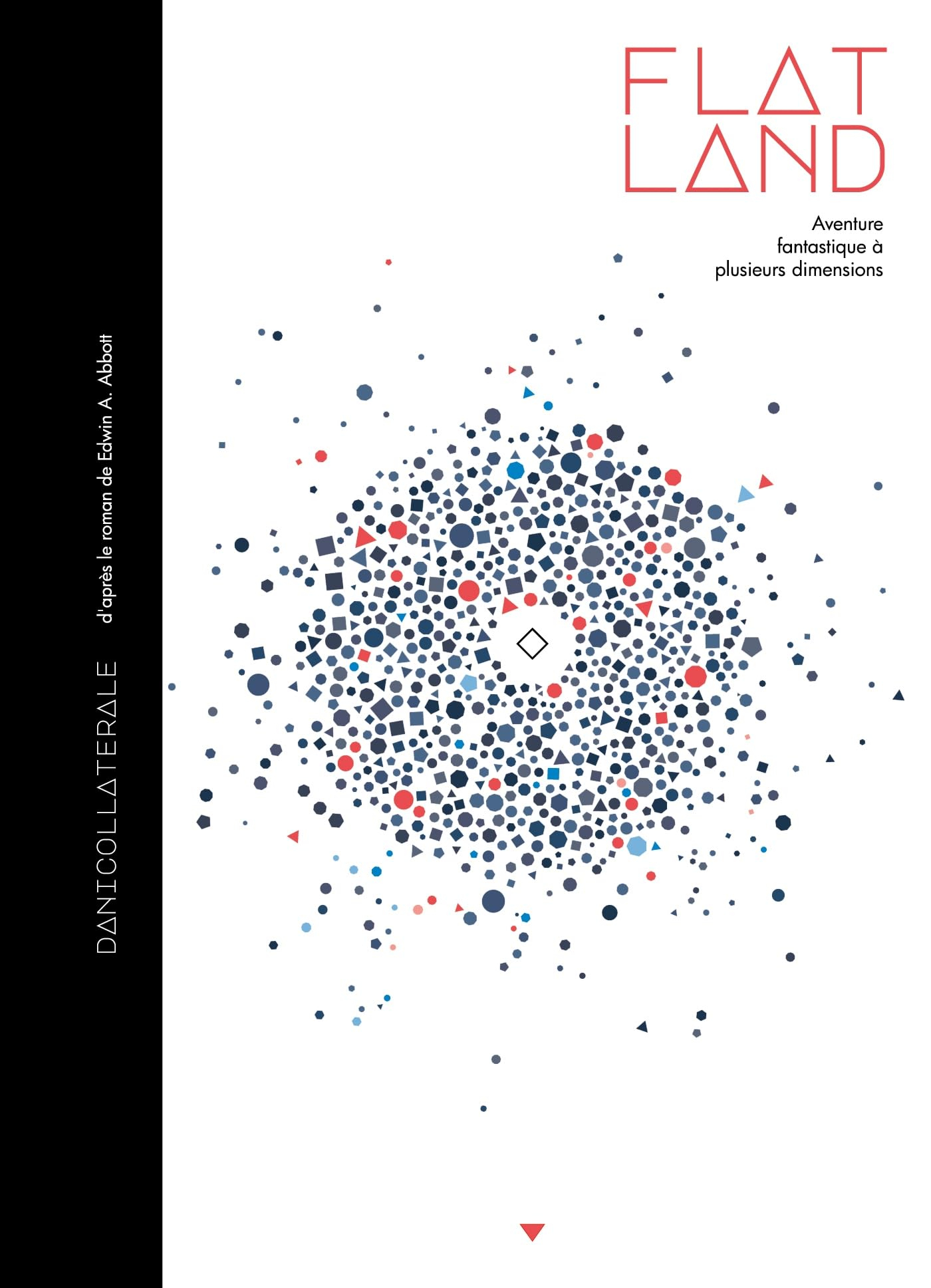 Flatland : aventure fantastique à plusieurs dimensions