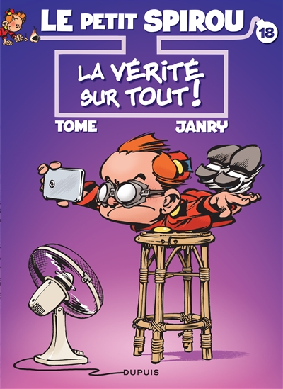 Le petit Spirou. Vol. 18. La vérité sur tout !