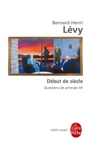 Questions de principe. Vol. 12. Début de siècle