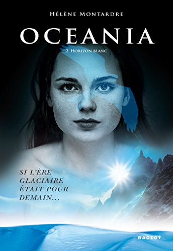 Oceania. Vol. 2. Horizon blanc