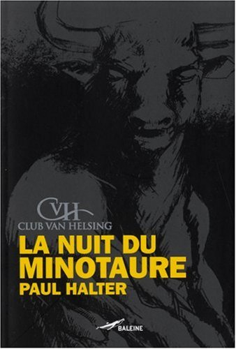 La nuit du Minotaure