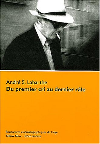 Du premier cri au dernier râle