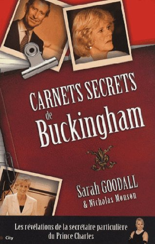Carnets secrets de Buckingham : les révélations de la secrétaire particulière du prince Charles