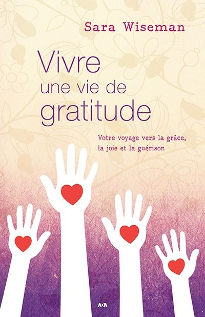 Vivre une vie de gratitude