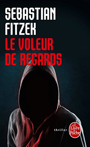 Le voleur de regards