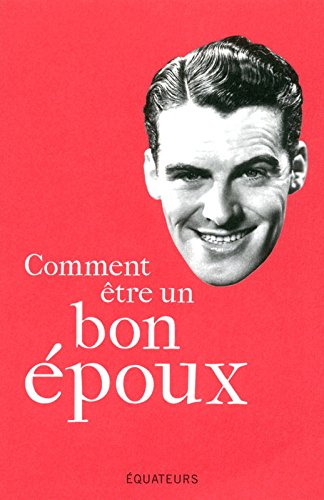 Comment être un bon époux