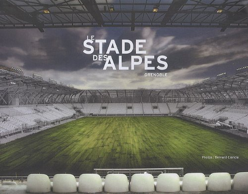 le stade des alpes : grenoble