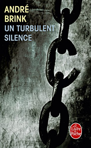 Un turbulent silence