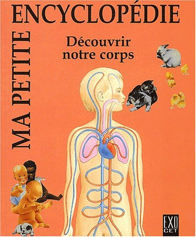 Découvrir notre corps