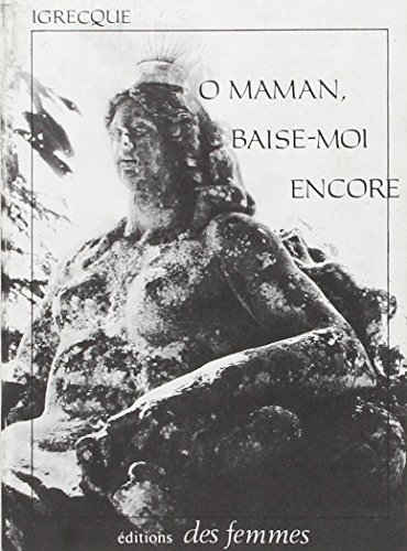 O maman baise-moi encore