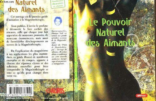 le pouvoir naturel des aimants