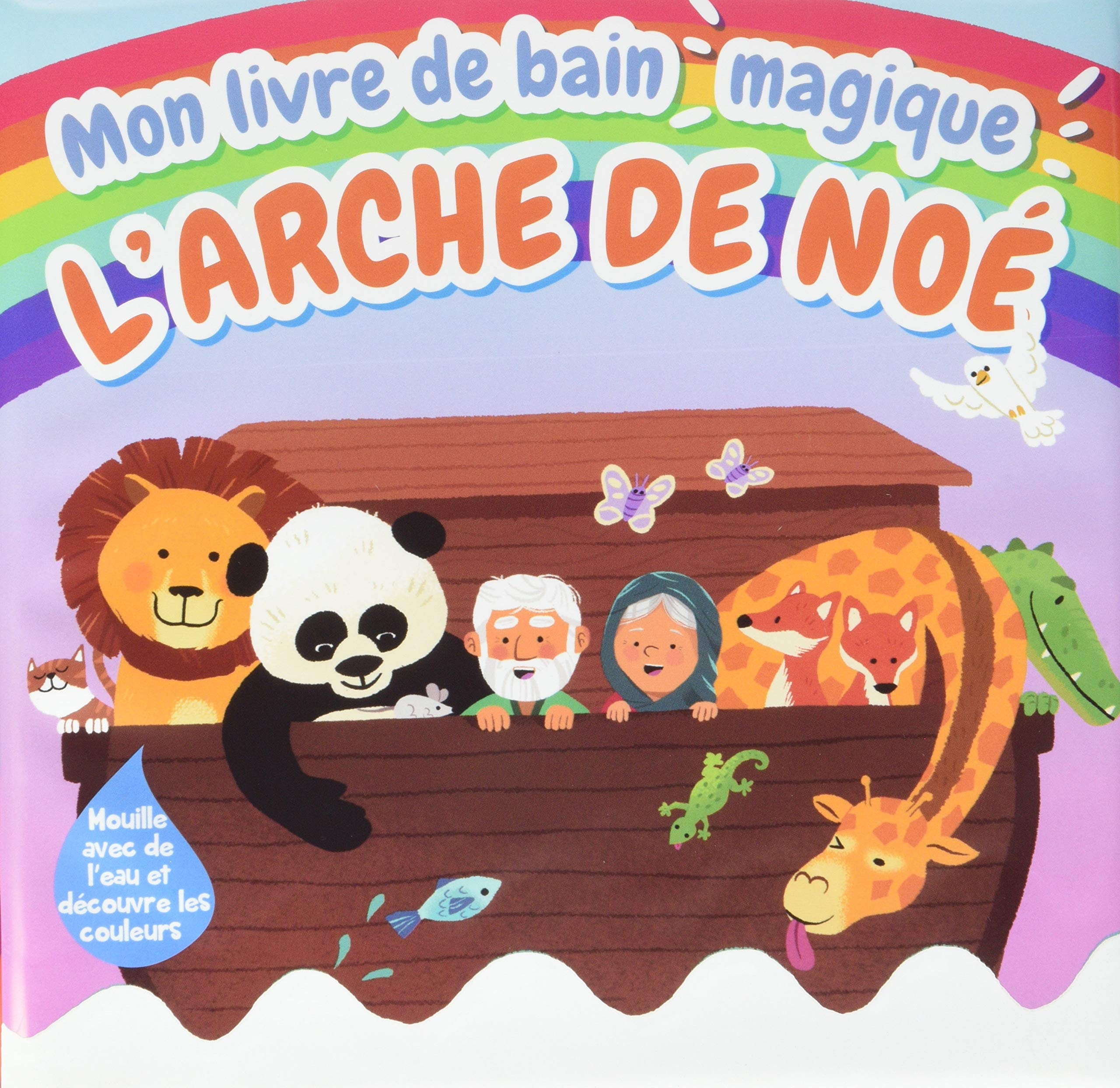 Mon livre de bain magique : l'arche de Noé