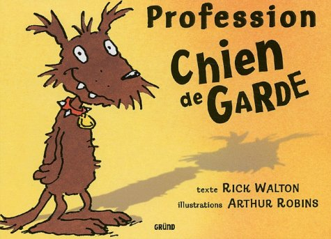 Profession chien de garde