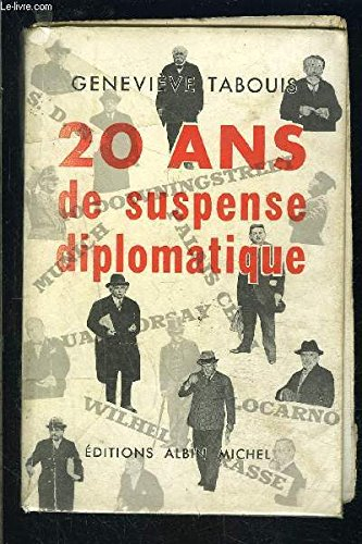 20 ans de suspense diplomatique