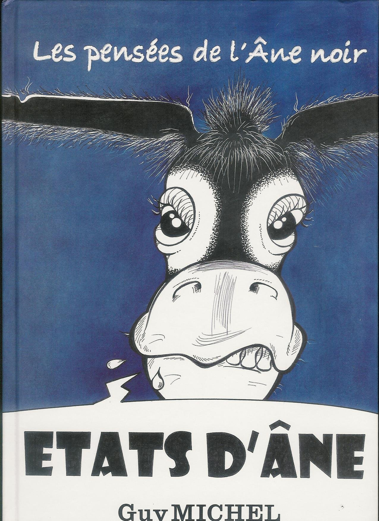 États d'âne : Les pensées de l'âne noir