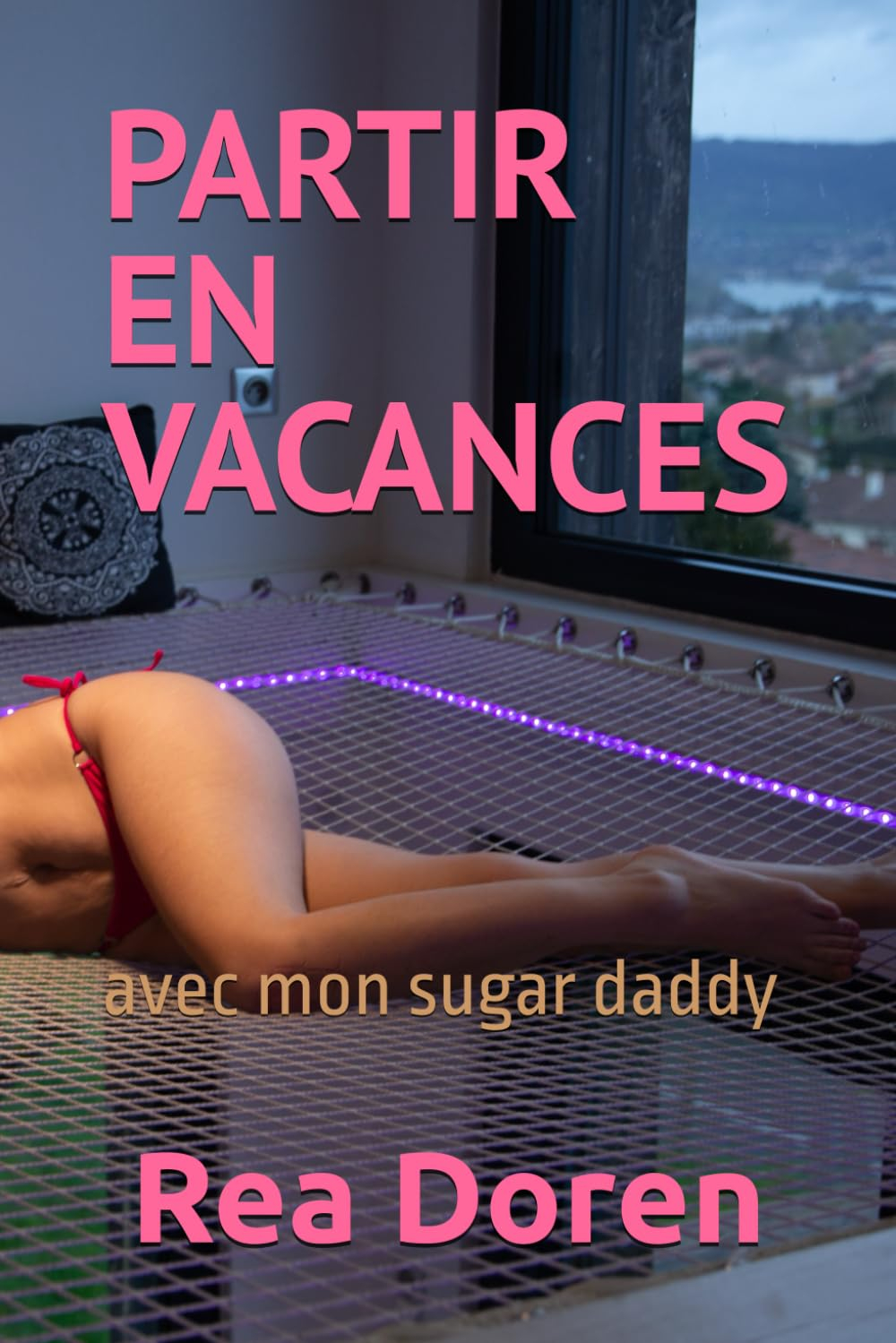 PARTIR EN VACANCES...: AVEC MON SUGAR DADDY