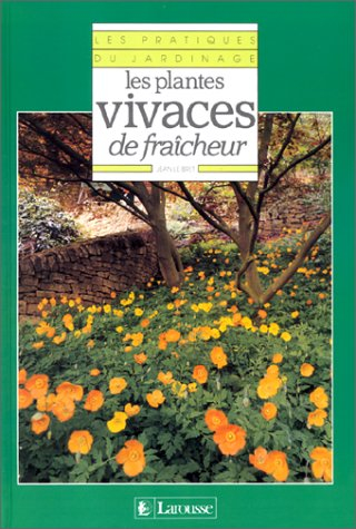 Les Plantes vivaces de fraîcheur