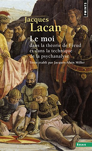 Le Séminaire. Vol. 2. Le moi dans la théorie de Freud et dans la technique de la psychanalyse, 1954-