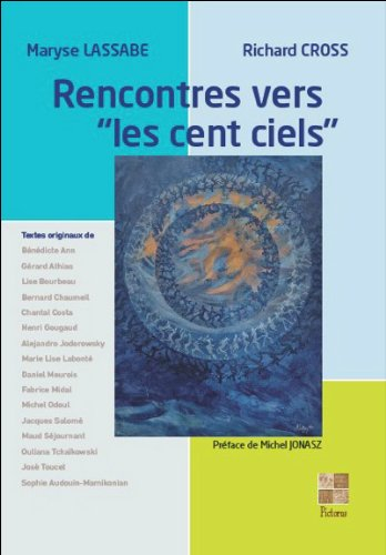 rencontres vers &#34,les cent ciels&#34,