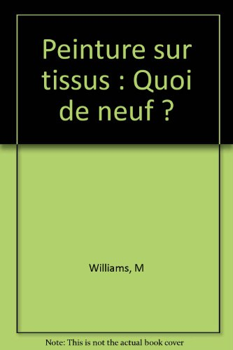 Peinture sur tissus