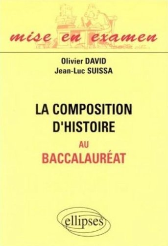 La composition d'histoire au baccalauréat