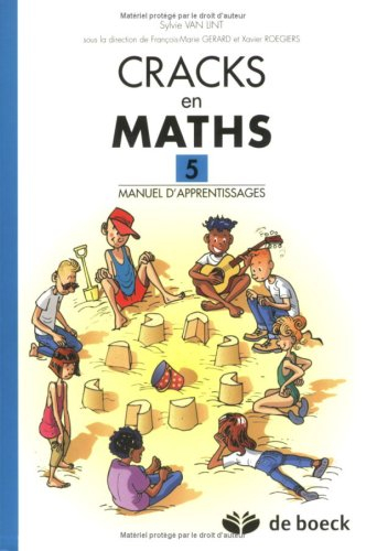 Cracks en maths 5 : manuel d'apprentissages