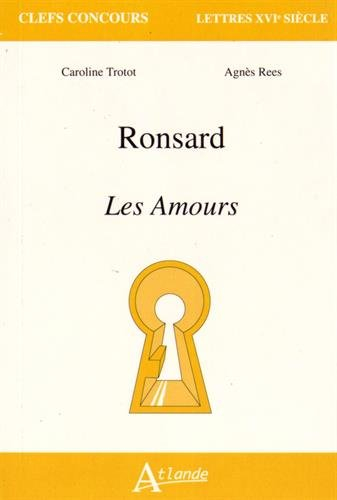 Ronsard, Les amours