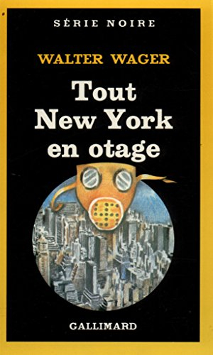 Tout New York en otage