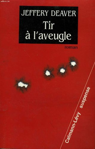 tir a l'aveugle.