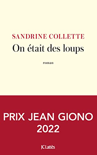 On était des loups