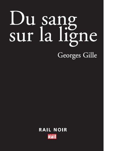 Du sang sur la ligne