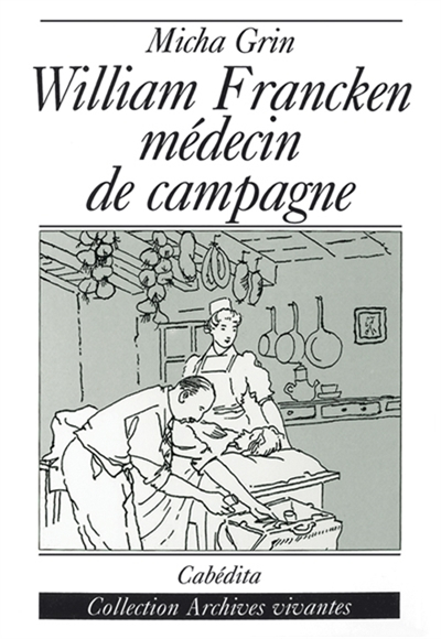William Francken médecin de campagne