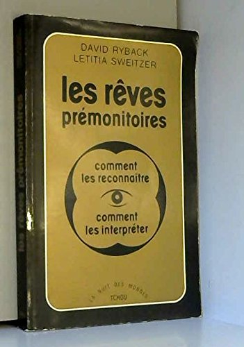 les rêves prémonitoires