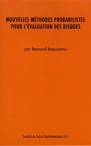 Nouvelles méthodes probabilistes pour l'évaluation des risques