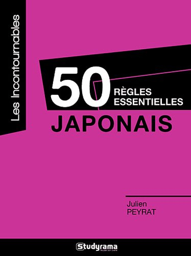 50 règles essentielles japonais