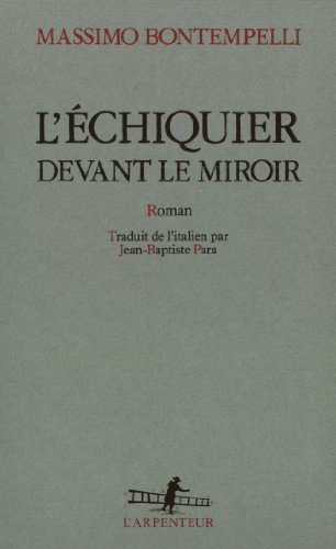 L'échiquier devant le miroir