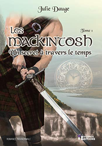 Un secret à travers le temps: Les MacKintosh, T1