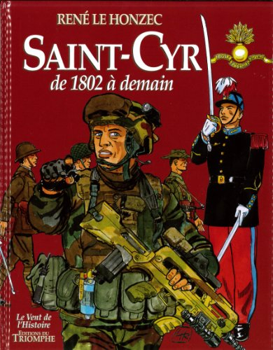Saint-Cyr : de 1802 à demain