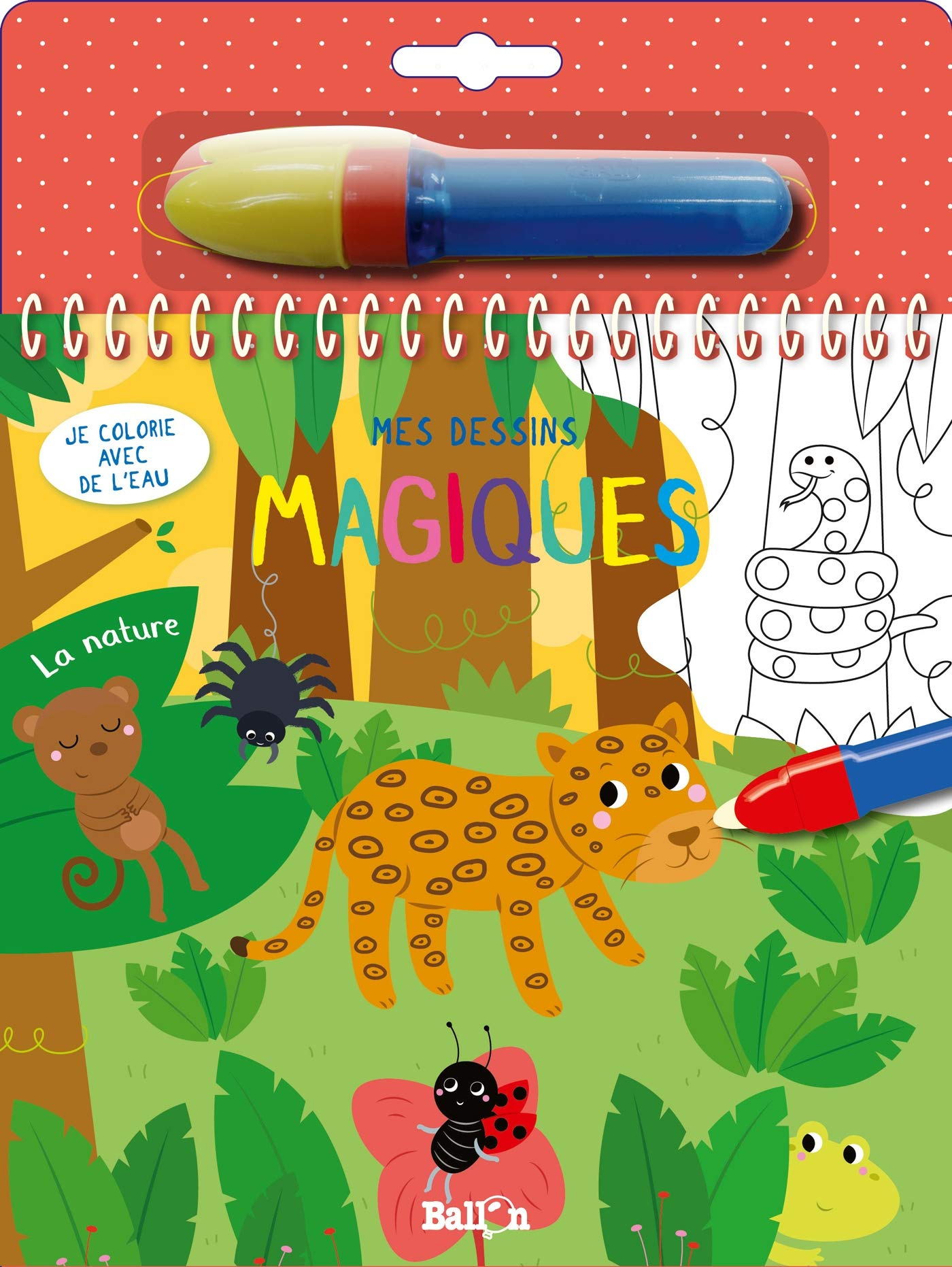 Mes dessins magiques : la nature : je colorie avec de l'eau
