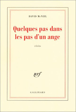 Quelques pas dans les pas d'un ange