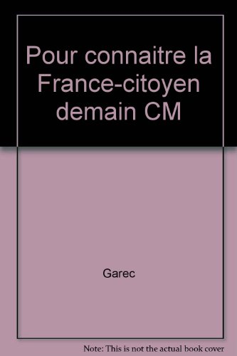 Citoyen demain : éducation civique CM, cahier de l'élève