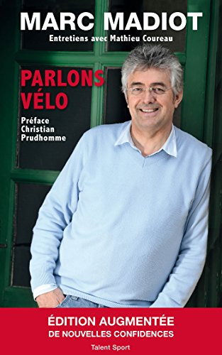 Parlons vélo : entretiens avec Mathieu Coureau